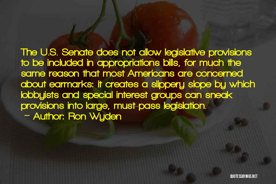 Legislative Quotes By Ron Wyden