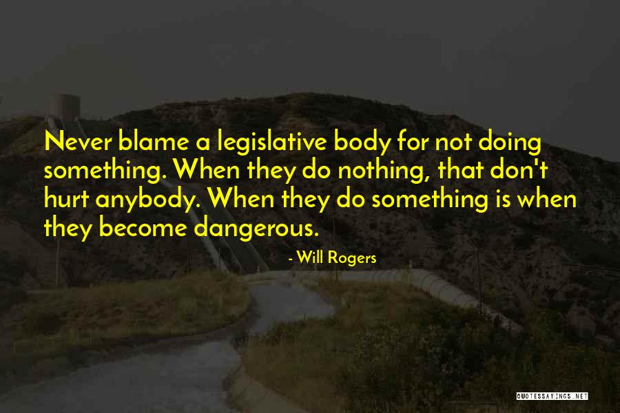 Legislative Quotes By Will Rogers