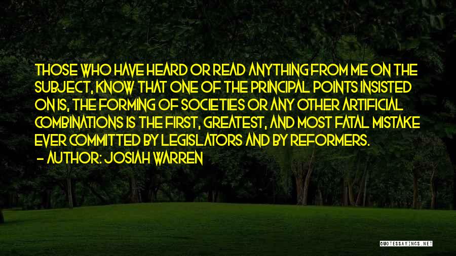 Legislators Quotes By Josiah Warren