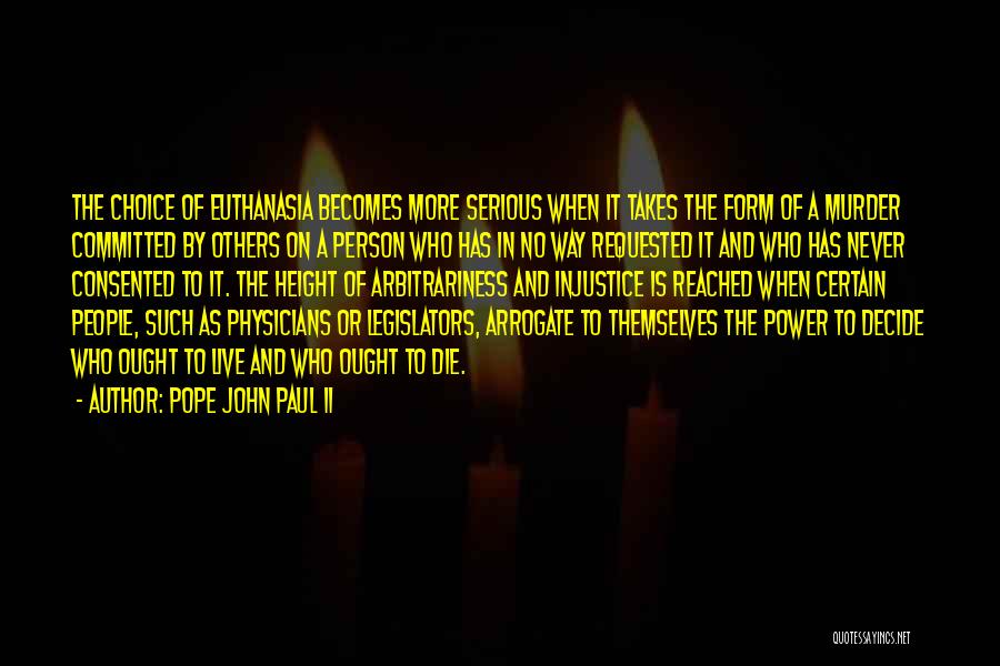 Legislators Quotes By Pope John Paul II