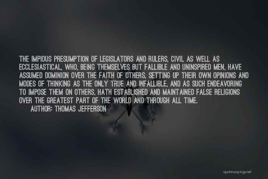 Legislators Quotes By Thomas Jefferson