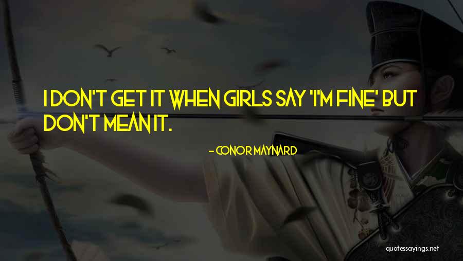 Legit Life Quotes By Conor Maynard Legit Life Quotes By Conor Maynard