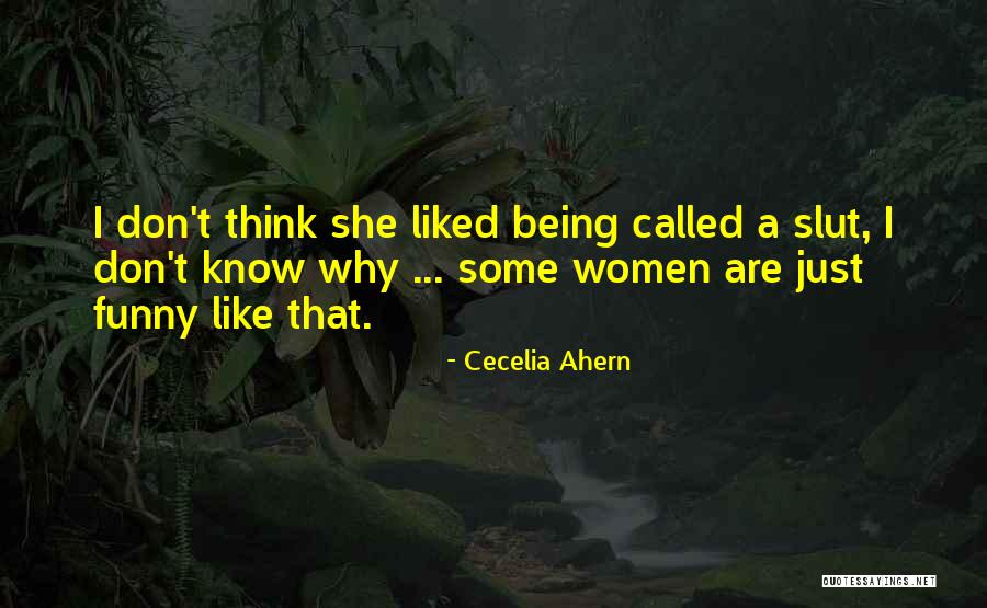 Legitimately In A Sentence Quotes By Cecelia Ahern Legitimately In A Sentence Quotes By Cecelia Ahern