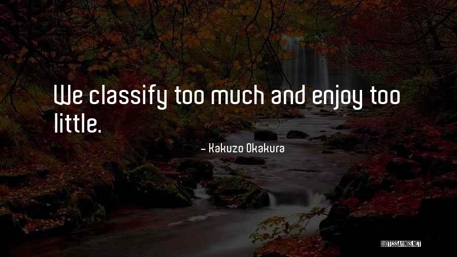 Legitimidad Definicion Quotes By Kakuzo Okakura