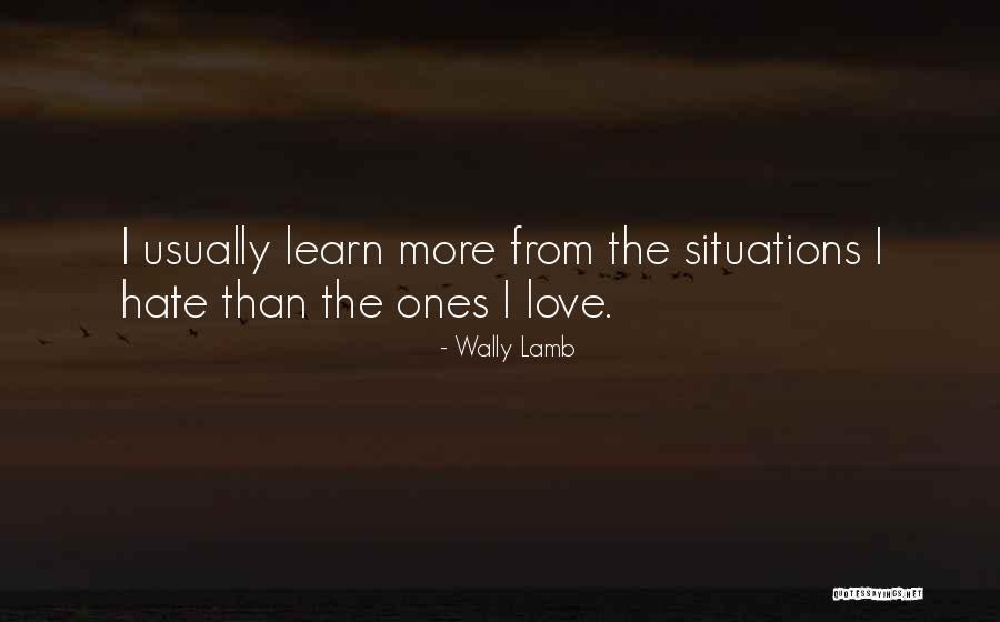 Legitimo Definicion Quotes By Wally Lamb Legitimo Definicion Quotes By Wally Lamb