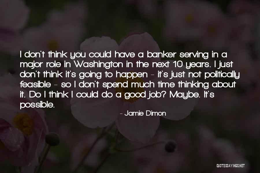 Legitimo Significado Quotes By Jamie Dimon Legitimo Significado Quotes By Jamie Dimon