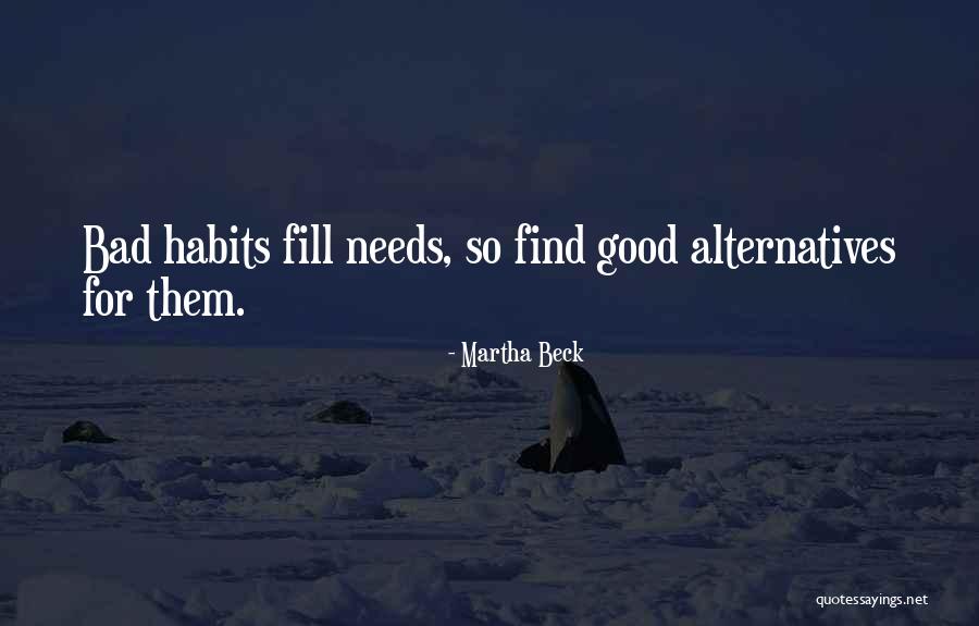 Legitmacy Quotes By Martha Beck Legitmacy Quotes By Martha Beck