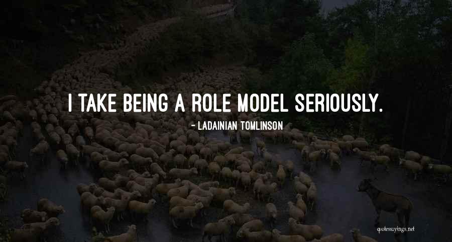 Legkippen Pakani Quotes By LaDainian Tomlinson Legkippen Pakani Quotes By LaDainian Tomlinson