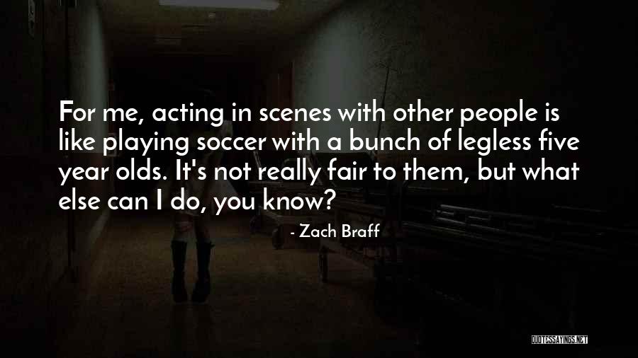 Legless Quotes By Zach Braff