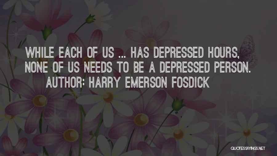 Leglise Shalom Quotes By Harry Emerson Fosdick