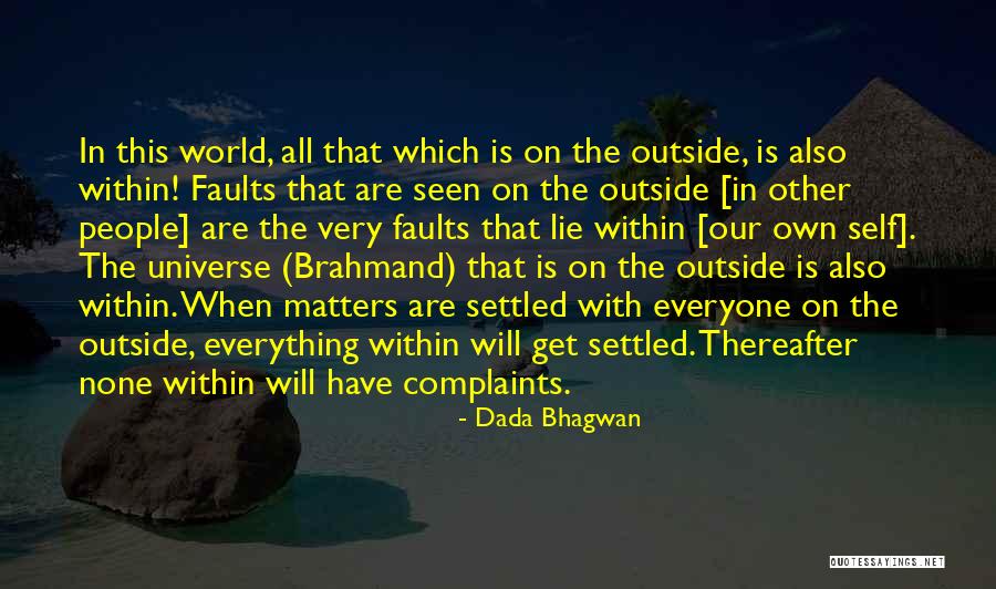 Leglock Quotes By Dada Bhagwan