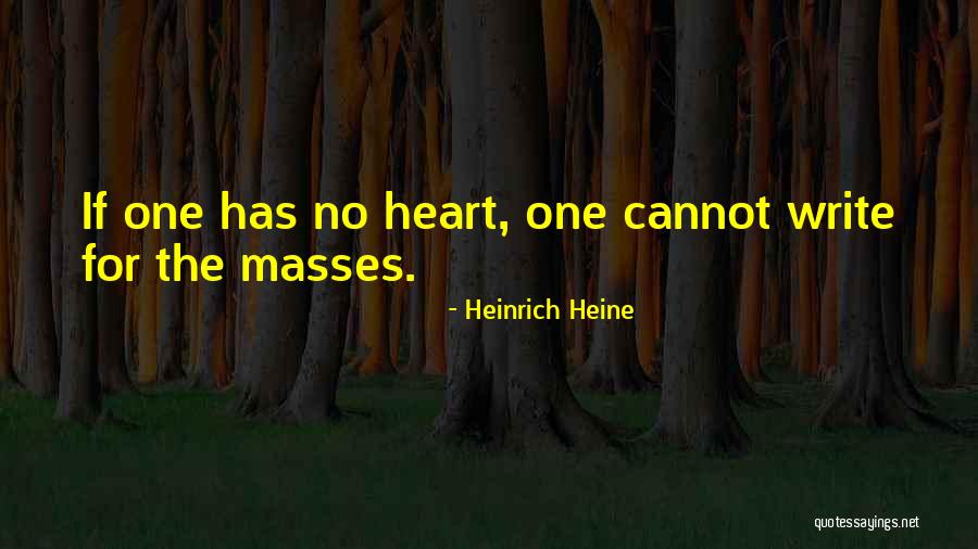 Legnum Quotes By Heinrich Heine