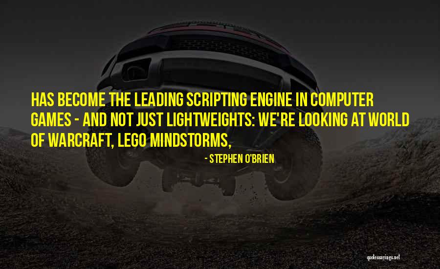 Lego Games Quotes By Stephen O'Brien Lego Games Quotes By Stephen O'Brien