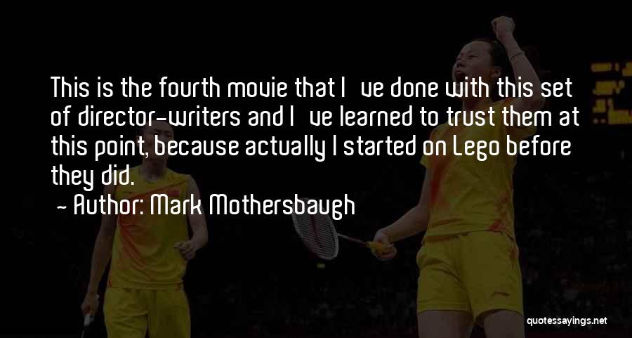 Lego Movie Quotes By Mark Mothersbaugh