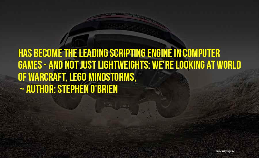Lego World Quotes By Stephen O'Brien