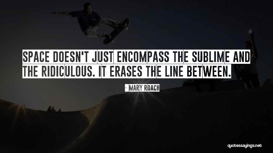 Legoric Quotes By Mary Roach Legoric Quotes By Mary Roach