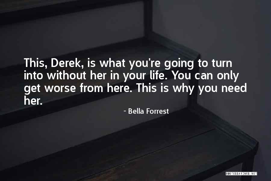 Legowo Dalam Quotes By Bella Forrest Legowo Dalam Quotes By Bella Forrest
