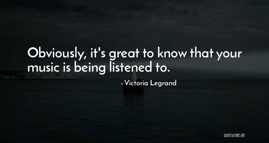 Legrand Quotes By Victoria Legrand