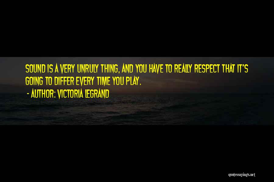 Legrand Quotes By Victoria Legrand