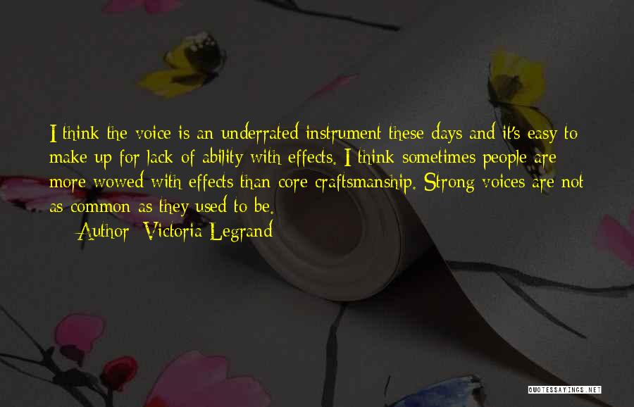 Legrand Quotes By Victoria Legrand