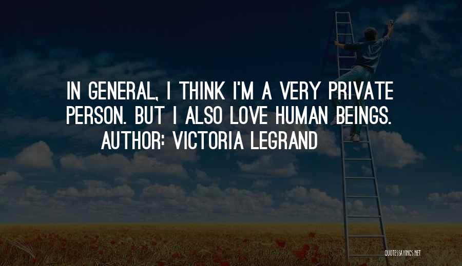 Legrand Quotes By Victoria Legrand