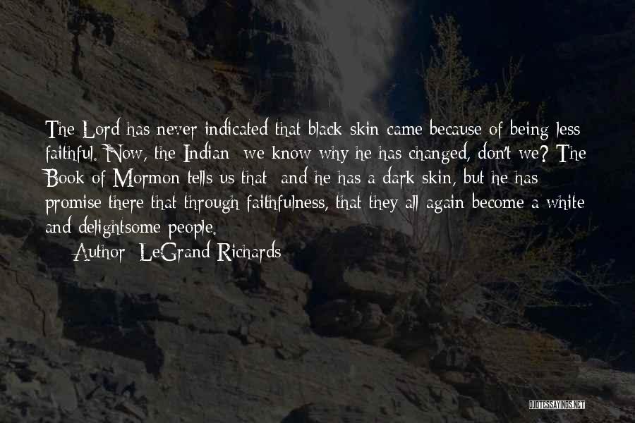 LeGrand Richards Quotes 1742133