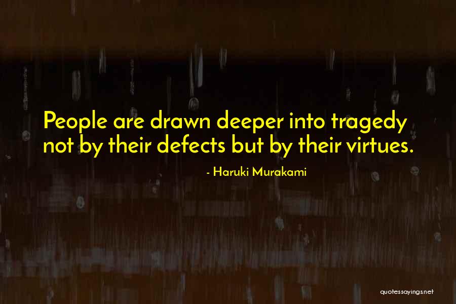 Legros Chiropractic Quotes By Haruki Murakami Legros Chiropractic Quotes By Haruki Murakami