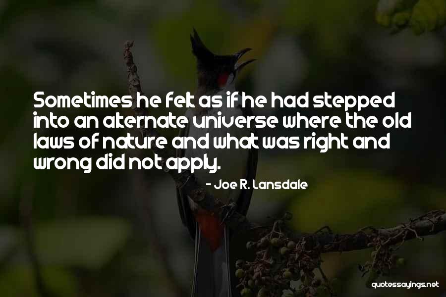 Legros Chiropractic Quotes By Joe R. Lansdale Legros Chiropractic Quotes By Joe R. Lansdale