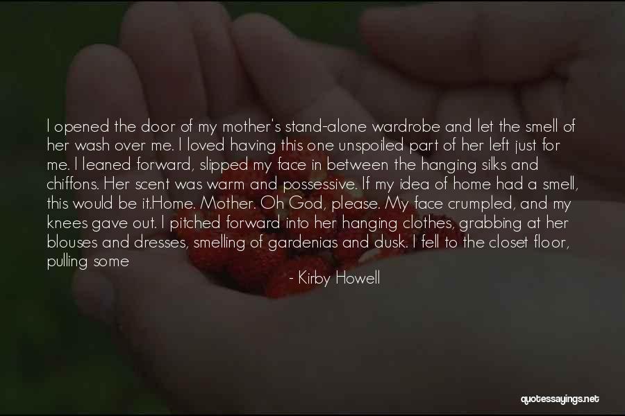 Legs Closed Quotes By Kirby Howell Legs Closed Quotes By Kirby Howell
