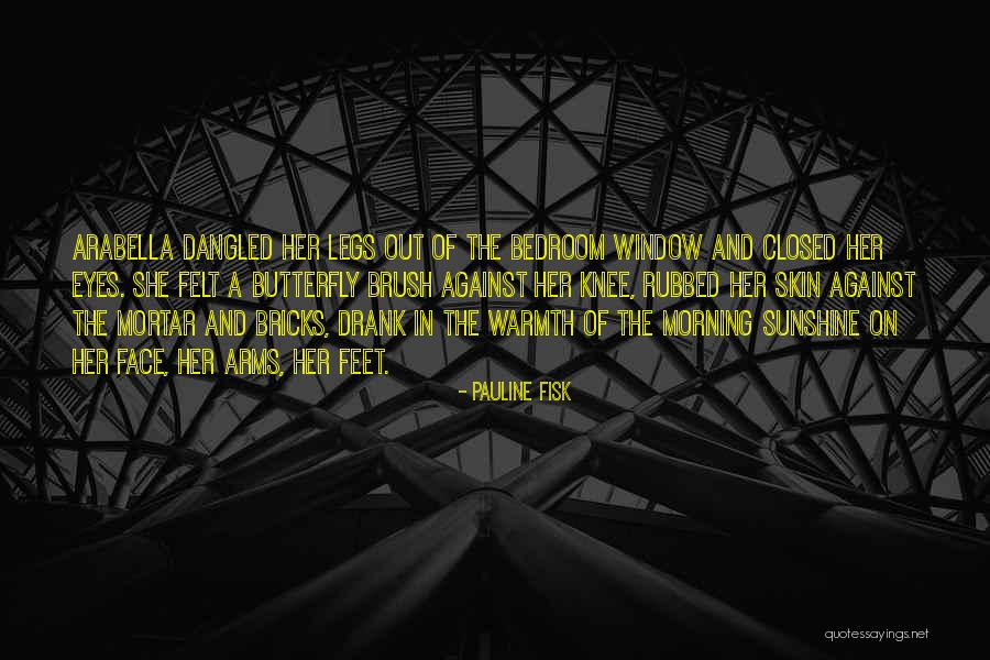 Legs Closed Quotes By Pauline Fisk Legs Closed Quotes By Pauline Fisk