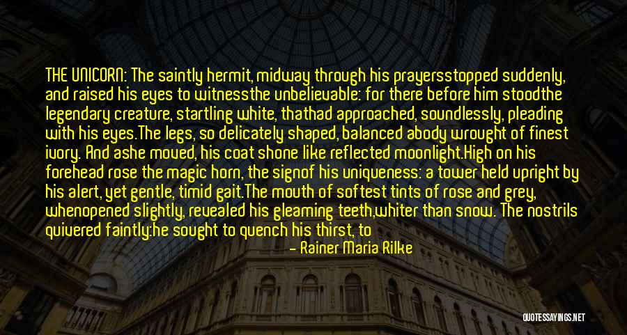 Legs Closed Quotes By Rainer Maria Rilke Legs Closed Quotes By Rainer Maria Rilke