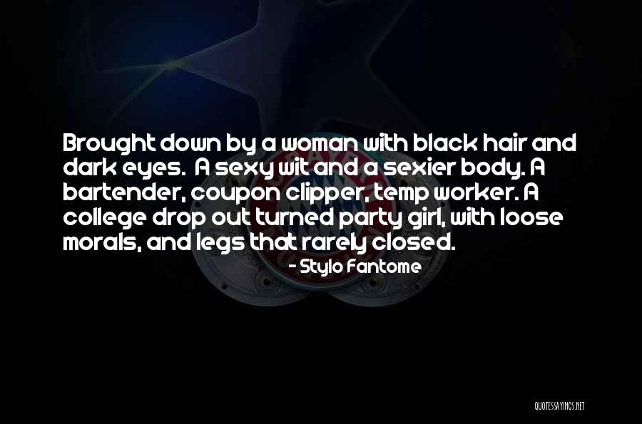 Legs Closed Quotes By Stylo Fantome Legs Closed Quotes By Stylo Fantome