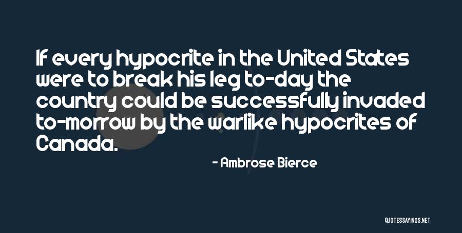 Legs Day Quotes By Ambrose Bierce