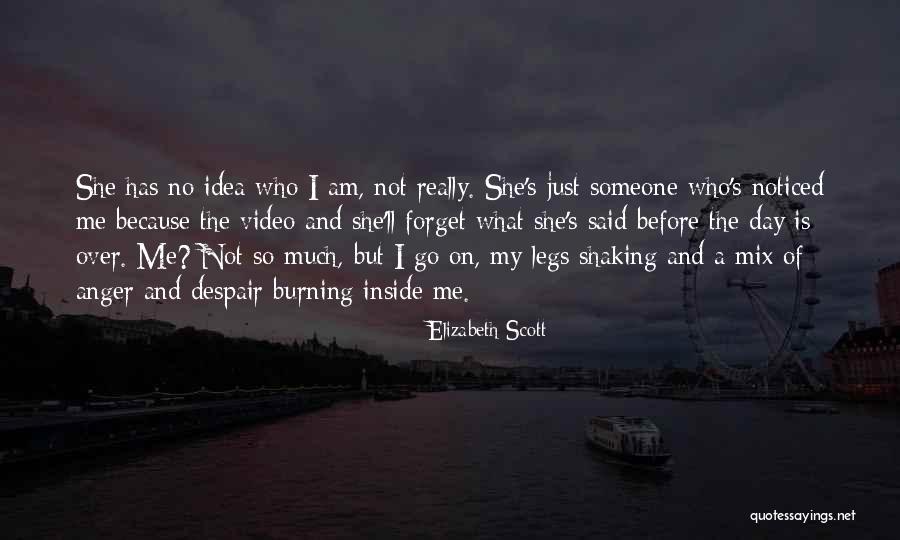 Legs Day Quotes By Elizabeth Scott Legs Day Quotes By Elizabeth Scott