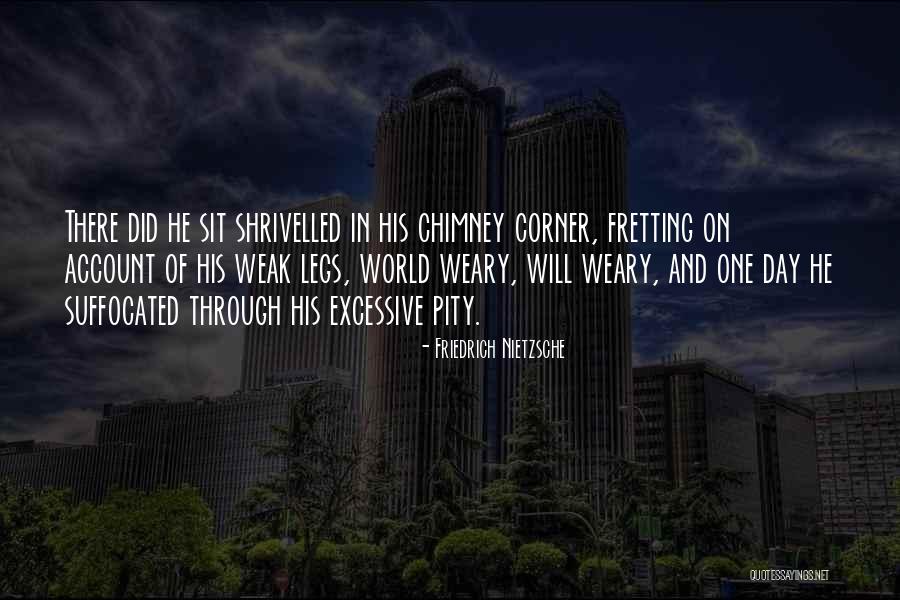 Legs Day Quotes By Friedrich Nietzsche Legs Day Quotes By Friedrich Nietzsche