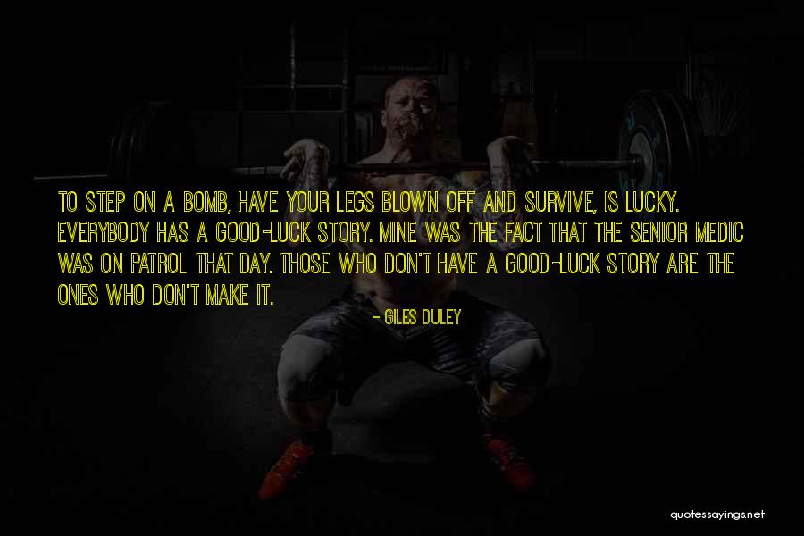 Legs Day Quotes By Giles Duley Legs Day Quotes By Giles Duley
