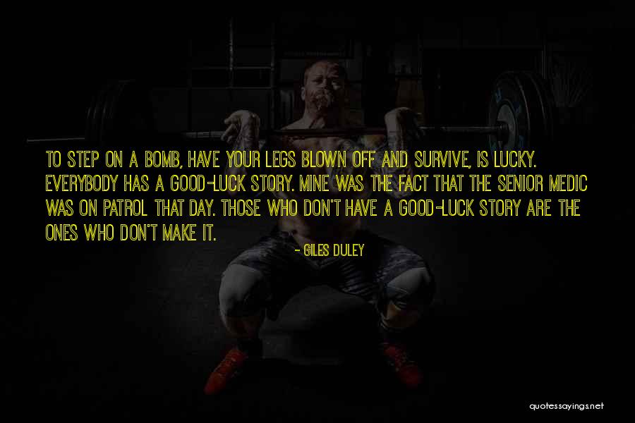 Legs Day Quotes By Giles Duley