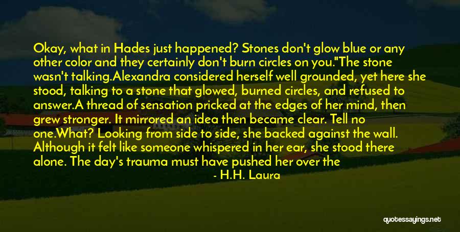 Legs Day Quotes By H.H. Laura Legs Day Quotes By H.H. Laura