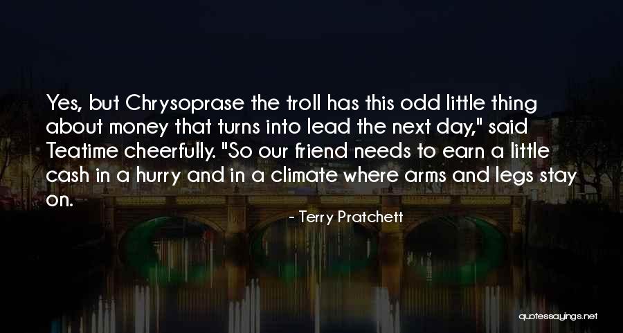 Legs Day Quotes By Terry Pratchett