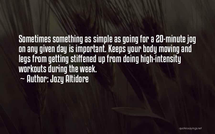 Legs Day Workout Quotes By Jozy Altidore