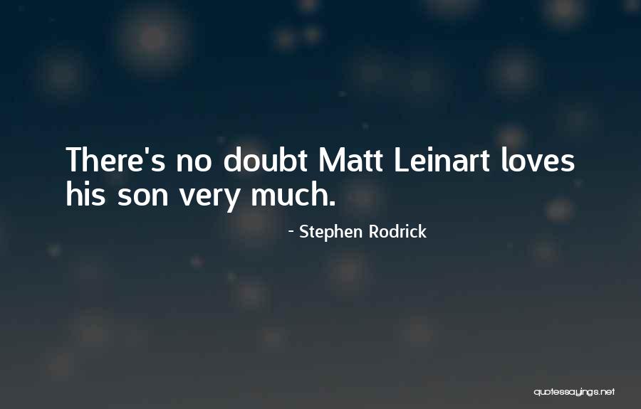 Leguizamo Jockey Quotes By Stephen Rodrick Leguizamo Jockey Quotes By Stephen Rodrick