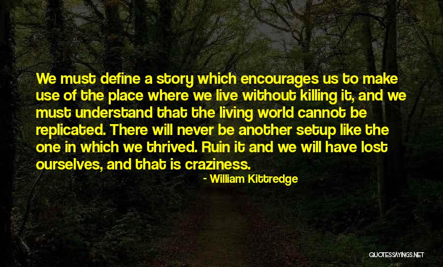 Legume Plants Quotes By William Kittredge Legume Plants Quotes By William Kittredge