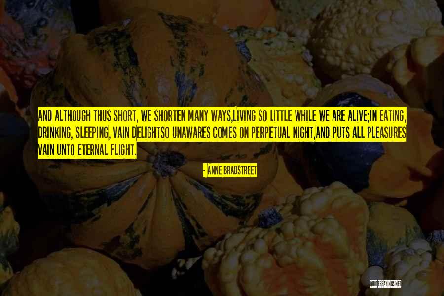 Legumes Salteados Quotes By Anne Bradstreet Legumes Salteados Quotes By Anne Bradstreet