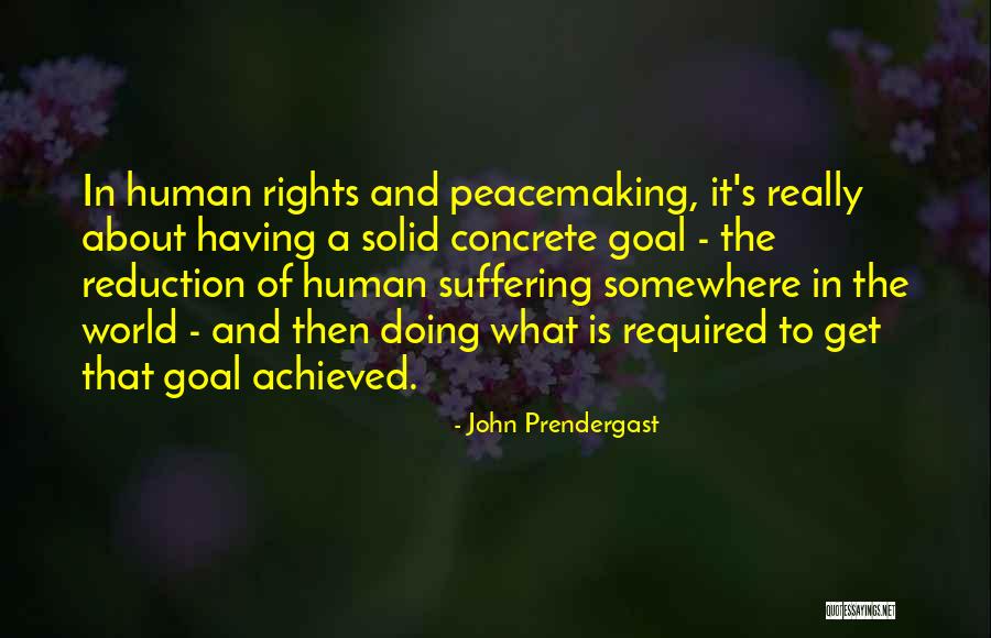 Legyintett Quotes By John Prendergast Legyintett Quotes By John Prendergast