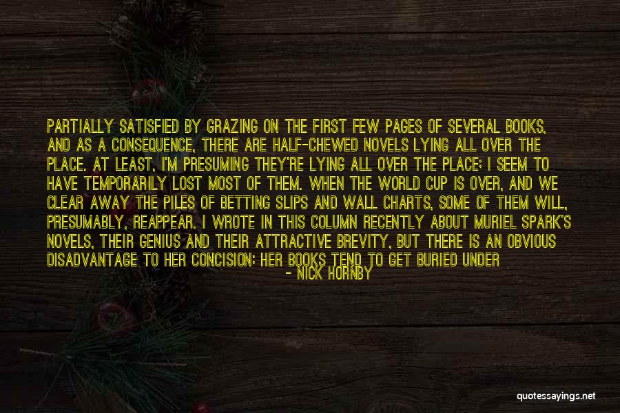 Lehane Novels Quotes By Nick Hornby Lehane Novels Quotes By Nick Hornby