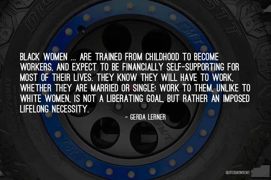 Lehanes Bus Quotes By Gerda Lerner Lehanes Bus Quotes By Gerda Lerner