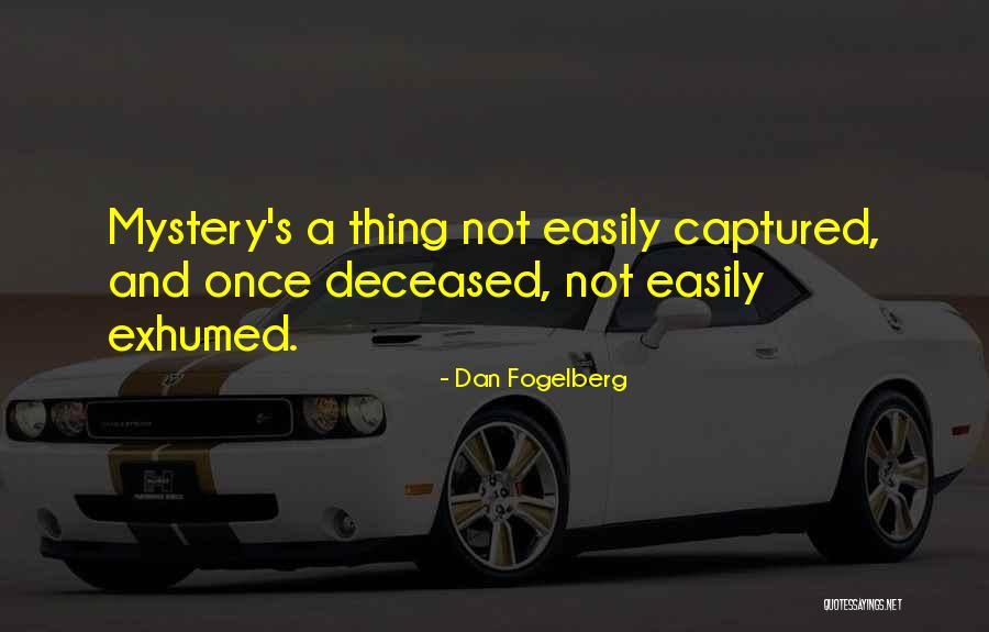 Lehelet Helyes R S Quotes By Dan Fogelberg Lehelet Helyes R S Quotes By Dan Fogelberg