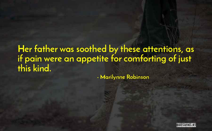 Leher Belakang Quotes By Marilynne Robinson Leher Belakang Quotes By Marilynne Robinson