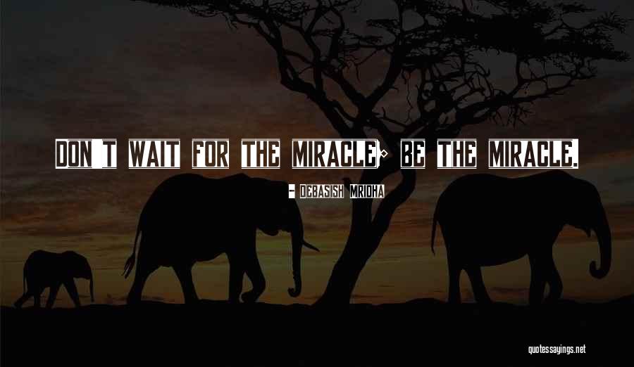 Leherissier Quotes By Debasish Mridha