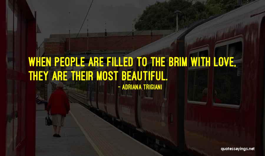 Lehja Quotes By Adriana Trigiani Lehja Quotes By Adriana Trigiani
